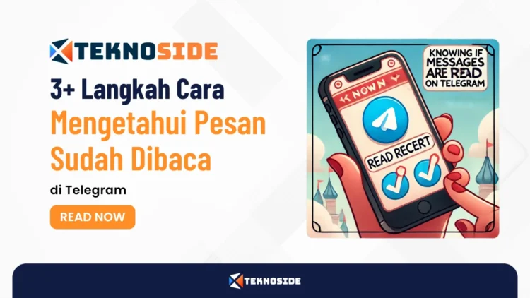 3+ Langkah Cara Mengetahui Pesan Sudah Dibaca di Telegram