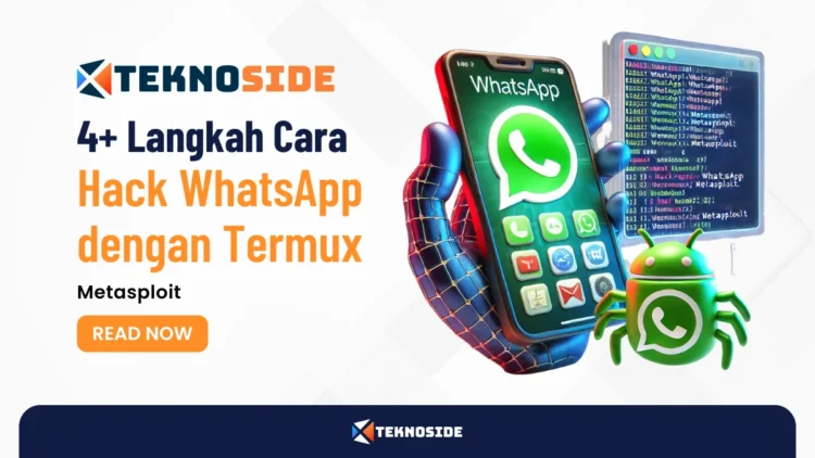 4+ Langkah Cara Hack WhatsApp dengan Termux Metasploit