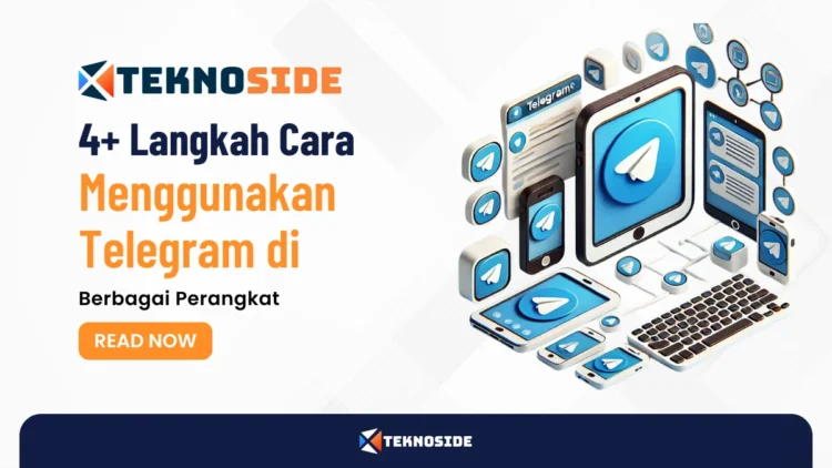 4+ Langkah Cara Menggunakan Telegram di Berbagai Perangkat