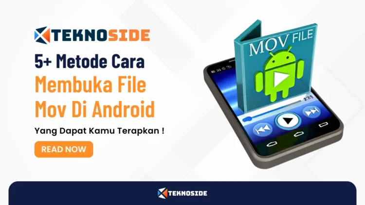 5+ Metode Cara Membuka File Mov Di Android Yang Dapat Kamu Terapkan !