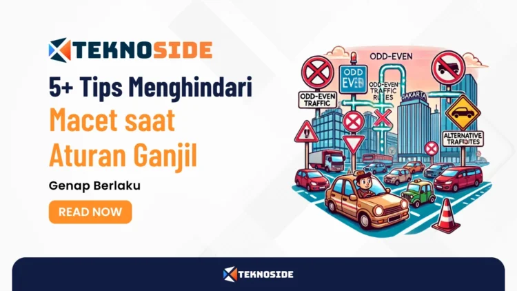 5+ Tips Menghindari Macet saat Aturan Ganjil Genap Berlaku