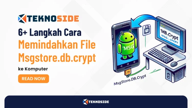 6+ Langkah Cara Memindahkan File Msgstore.db.crypt ke Komputer