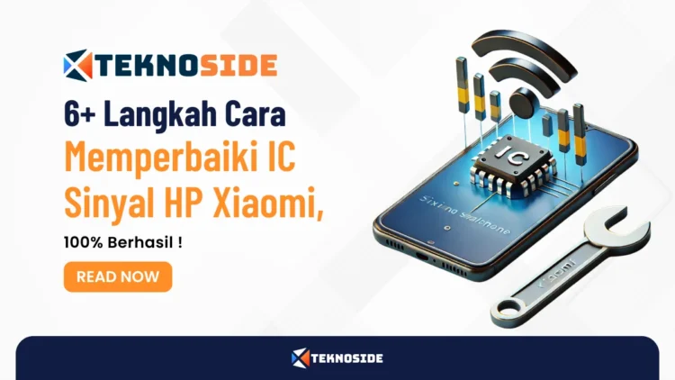 6+ Langkah Cara Memperbaiki IC Sinyal HP Xiaomi, 100% Berhasil !