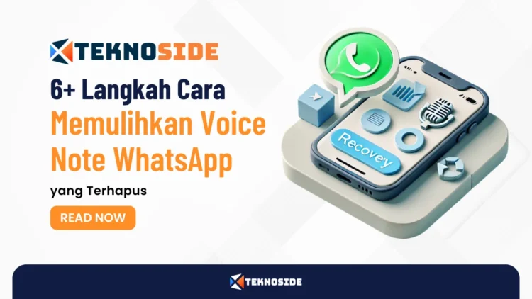 6+ Langkah Cara Memulihkan Voice Note WhatsApp yang Terhapus