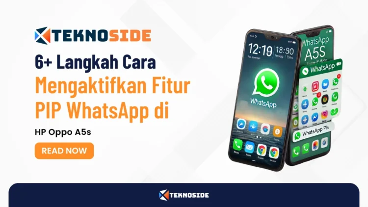 6+ Langkah Cara Mengaktifkan Fitur PIP WhatsApp di HP Oppo A5s