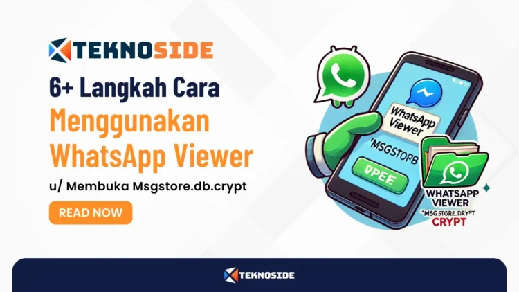 6+ Langkah Cara Menggunakan WhatsApp Viewer untuk Membuka File Msgstore.db.crypt