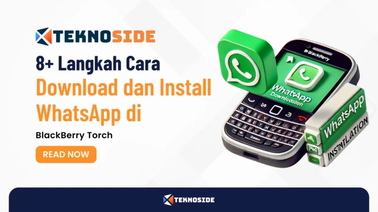 8+ Langkah Cara Download dan Install WhatsApp di BlackBerry Torch