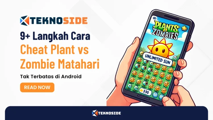 9+ Langkah Cara Cheat Plant vs Zombie Matahari Tak Terbatas di Android