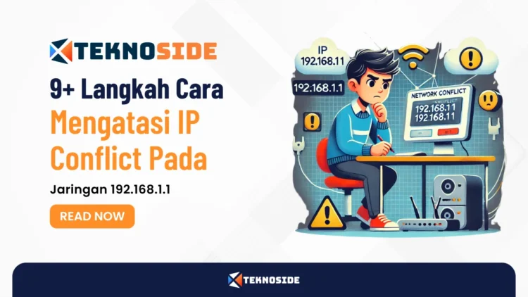 9+ Langkah Cara Mengatasi IP Conflict Pada Jaringan 192.168.1.1