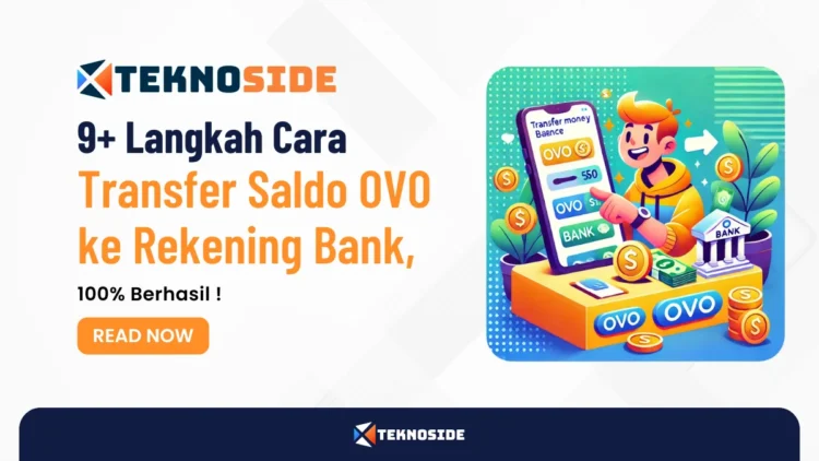 9+ Langkah Cara Transfer Saldo OVO ke Rekening Bank, 100% Berhasil !