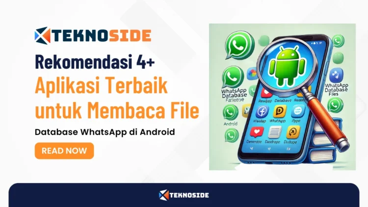 Rekomendasi 4+ Aplikasi Terbaik untuk Membaca File Database WhatsApp di Android