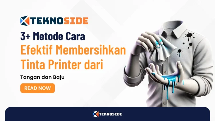 3+ Metode Cara Efektif Membersihkan Tinta Printer dari Tangan dan Baju